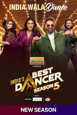 Indias Best Dancer 2026 Season 5 Audio WEB-DL | Hindi Full Movie [Ep - 02 Added]