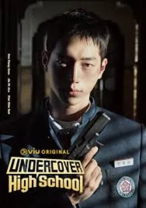 Undercover High School Season 1 2025 Dual Audio WEB-DL | Hindi Full Movie [ALL EPiSODES]