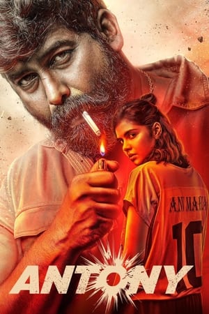 Antony (2023) [ + Malayalam] HDRip | Hindi Full Movie – 480p – 1080p