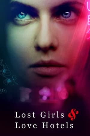 Lost Girls and Love Hotels 2020 Movie (English) HDRip | Hindi Full Movie – 480p