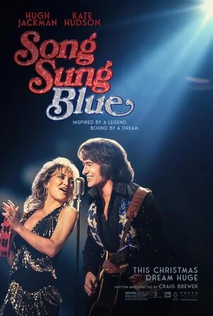 Song Sung Blue 2025 Dual Audio WEBRip | Hindi Full Movie